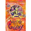 Hodder & Stoughton Which Way Round the Galaxy: The 'out-of-this-world' new series from the author of HOW TO TRAIN YOUR DRAGON