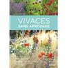 Editions Eugen Ulmer Vivaces sans arrosage: 40 idées de massifs. Les plus belles plantes vivaces pour les situations sèches et ensoleillés