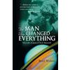 Wiley The Man Who Changed Everything: The Life of James Clerk Maxwell