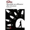 Folio Blumfeld, un célibataire plus très jeune et autres textes