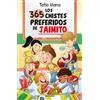 Molino Los 365 chistes preferidos de Jaimito/ Little Johnny's 365 Favorite Jokes