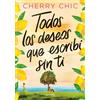 Montena Todos los deseos que escribí sin ti / All the Wishes I Made Without You