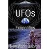 CreateSpace Independent Publishing Platf UFO's Exopolitics and the New World Disorder