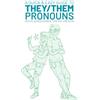 ONI A Quick & Easy Guide to They/Them Pronouns