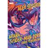 MARVEL COMICS Araña and Spider-Man 2099: Dark Tomorrow