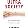 Beresta Books Ultrasociety: How 10,000 Years of War Made Humans the Greatest Cooperators on Earth