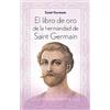 Ediciones Obelisco S.L. El libro de oro de la hermandad de Saint Germain