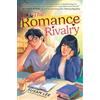 HarperCollins The Romance Rivalry: An Enemies-to-Lovers Fake Dating Bookish College Rom-Com
