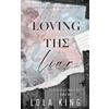 King & Hunter Loving The Liar: A Second Chance Dark Romance: 1