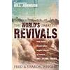 Destiny Image The World's Greatest Revivals: How Man's Desperation Begins Waves of Revival: How Man's Desperation Begins Waves of Revival.... Including Yours