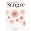 Editorial Ariel Sangre: Historia íntima y cultural de un fluir constante