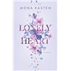 LYX Lonely Heart: Von der Spiegel-Bestseller-Autorin von MAXTON HALL: 1
