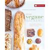 HÄDECKE Meine vegane Bäckerei: Von duftenden Croissants und kräftigen Broten bis zu cremigen Törtchen
