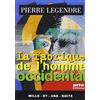Mille et une nuits La fabrique de l'homme occidental. suivi de L'homme en meurtrier