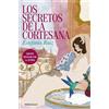 Debolsillo Los secretos de la cortesana (Los secretos de la cortesana 1)