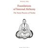 Golden Elixir Press Foundations of Internal Alchemy: The Taoist Practice of Neidan