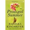 Faber & Faber Prodigal Summer: Author of Demon Copperhead, Winner of the Women's Prize for Fiction