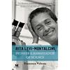 Barbera Foundation Rita Levi-Montalcini: Pioneer & Ambassador of Science