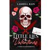 Lacci Martinez Little Lies & Valentines: A Dark Stalker Romance Novella