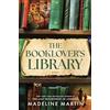 Hanover Square Press The Booklover's Library: A Novel
