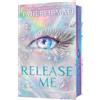 Electric Monkey Release Me: The sequel to the Sunday Times and NYT bestseller WATCH ME, set in the dystopian romantasy world of global sensation Shatter Me - new for 2026!: Book 2