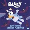 cbj BLUEY - Gute Nacht, kleiner Flughund: Bilderbuch für Kinder ab 3 Jahren: 1