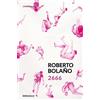 Debolsillo 2666 [Lingua spagnola]
