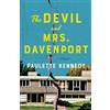 Amazon Publishing The Devil and Mrs. Davenport: A Novel