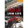 Cambridge University Press High Life, Low Life Level 4