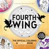 Dover Pubns Fourth Wing: The Official Coloring and Sticker Book