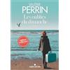 ALBIN MICHEL Les oubliés du dimanche: Le premier roman de Valérie Perrin