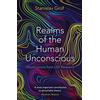 Souvenir Press Ltd Realms of the Human Unconscious: Observations from LSD Research