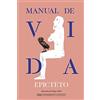 Editorial Alma Manual de vida / Life Manual