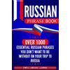 Bravex Publications Russian Phrase Book: Over 1000 Essential Russian Phrases You Don't Want to Be Without on Your Trip to Russia