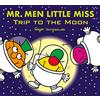 Farshore Mr. Men Little Miss: Trip to the Moon: A Brilliantly Funny Illustrated Children's Book about Going into Space