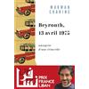 Belfond Beyrouth, 13 avril 1975: Autopsie d'une étincelle