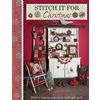 David & Charles Stitch It for Christmas: Festive Sewing Projects to Craft and Quilt