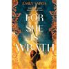 MACMILLAN For She is Wrath: A sizzling lovers-to-enemies romantasy epic