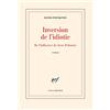 GALLIMARD Inversion de l'idiotie: De l'influence de deux Polonais