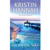 Ballantine Books On Mystic Lake: A Novel