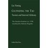 Golden Elixir Press Cultivating the Tao: Taoism and Internal Alchemy: Volume 2