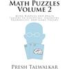 CREATESPACE Math Puzzles Volume 2: More Riddles And Brain Teasers In Counting, Geometry, Probability, And Game Theory