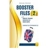 Trinity Whitebridge (Bologna) Booster files. Inglese. Per le prove INVALSI. Per le Scuole superiori. Ediz. per la scuola (Vol. 2)