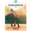 Cornelsen Verlag GmbH Die DaF-Bibliothek A2-B1 - Großstadtliebe: Geschichten aus dem Alltag der Familie Schall. Lektüre. Mit Audios online