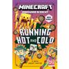 Farshore Minecraft Running Hot and Cold: Official illustrated LitRPG children's gaming fiction - perfect for fans of A Minecraft Movie and kids aged 6, 7, 8 & 9!: Book 3