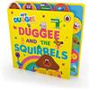 BBC Hey Duggee Duggee and the Squirrels: Tabbed Board Book