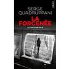 Points La forcenée: La trilogie de K