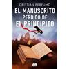 Suma De Letras El manuscrito perdido de El principito/ The Lost Manuscript of The Little Prince
