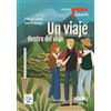 HOEPLI Un viaje dentro del viaje. B1-B2. Con e-book. Con espansione online