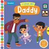 Campbell Books Ltd I Love My Daddy: A Push, Pull, Slide Book